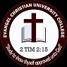 EVANGEL CHRISTIAN UNIVERSITY COLLEGE